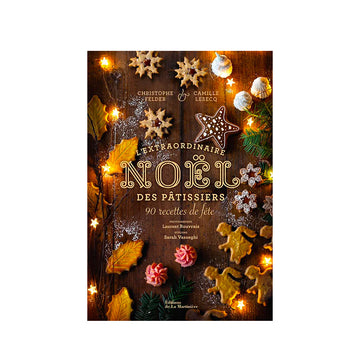 Extraordinaire Noël Des Pâtissiers